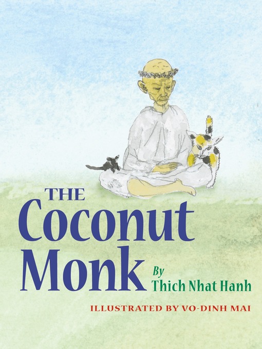 Title details for The Coconut Monk by Thich Nhat Hanh - Available